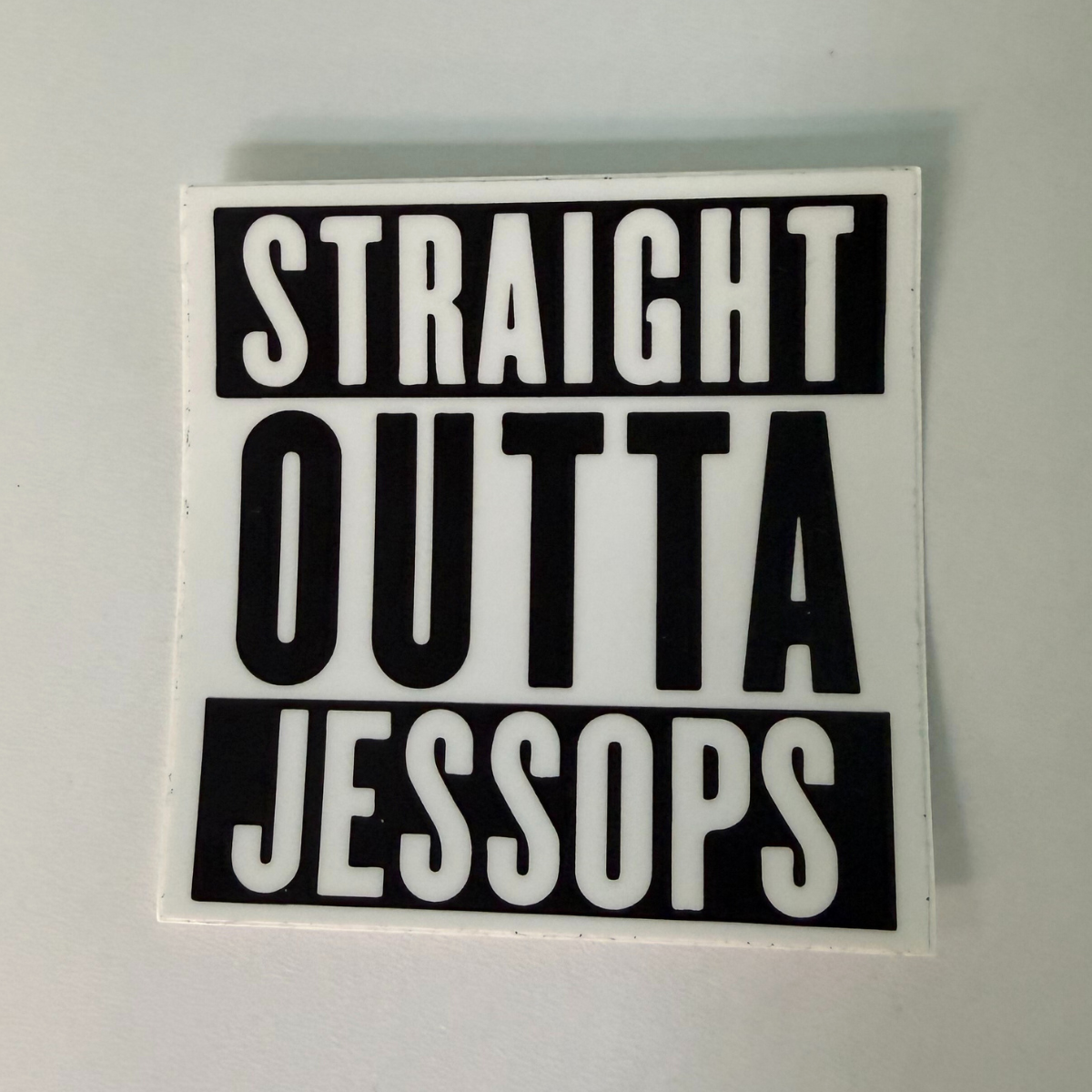 ‘Straight Outta Jessops’ sticker
